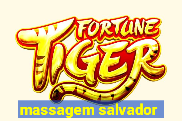 massagem salvador